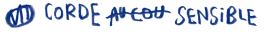 CORDE SENSIBLE 